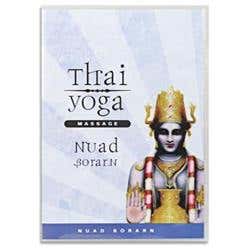 Thai Yoga Massage Nuad Borarn Dvd By Michael Buck