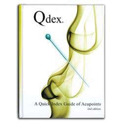 Qdex- A Quick Index Of Acupuncture Points, 2Nd Ed.