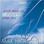 Gentle Music For Massage Highstein Vol 3 Cd