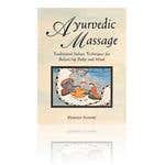 Ayurvedic Massage: Traditional Indian Techniques